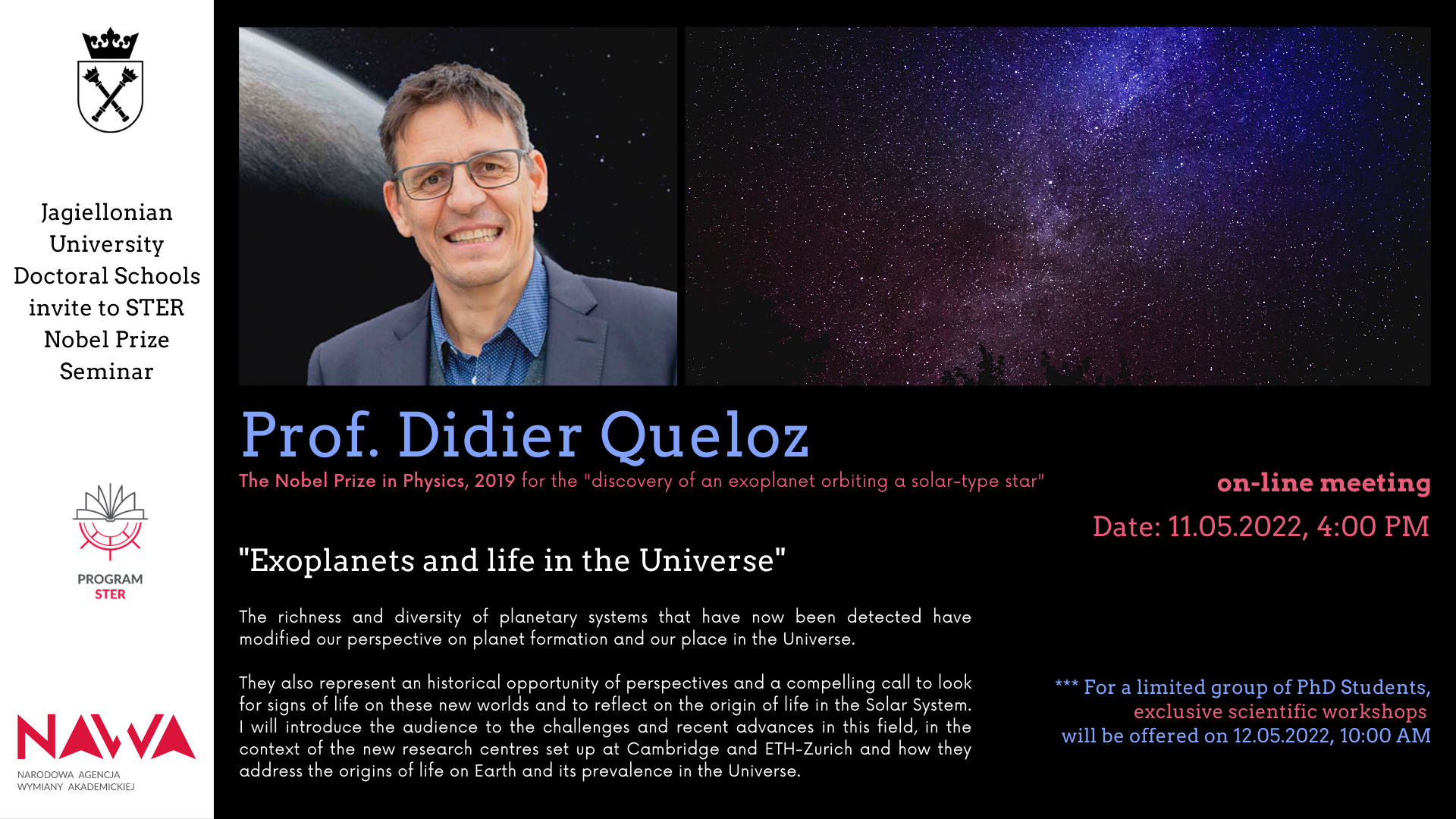 11.05.2022, 4:00 PM (!): Nobel Laureate Seminar: Didier Queloz (University of Cambridge): Exoplanets and life in the Universe